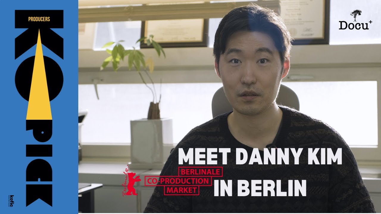 KO-PICK Producers in Berlinale Co-Pro: Meet Danny Kim