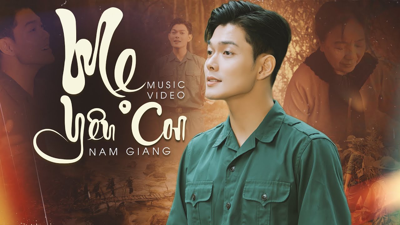 Kháng Chiến Đã Giành Đất Nước Về Cho Đời - MẸ YÊU CON | NAM GIANG Lấy Đi Nước Mắt Triệu Khán Giả