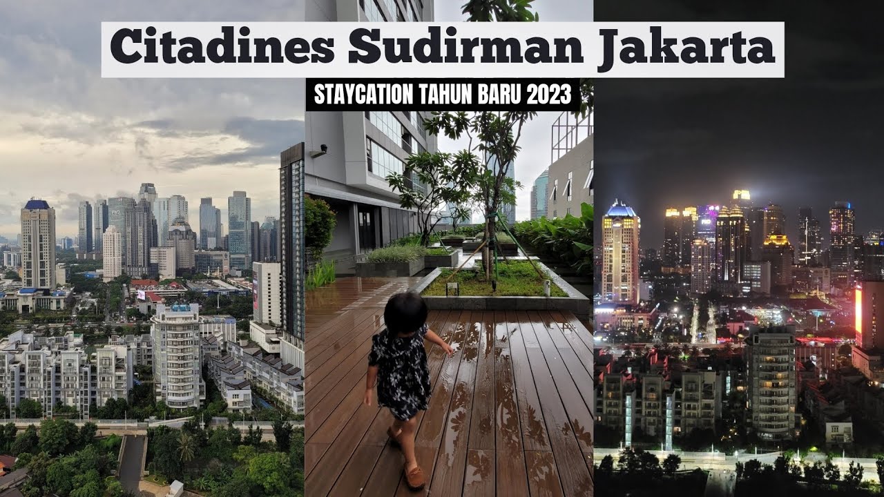 CITADINES SUDIRMAN JAKARTA || Staycation Tahun Baru 2023