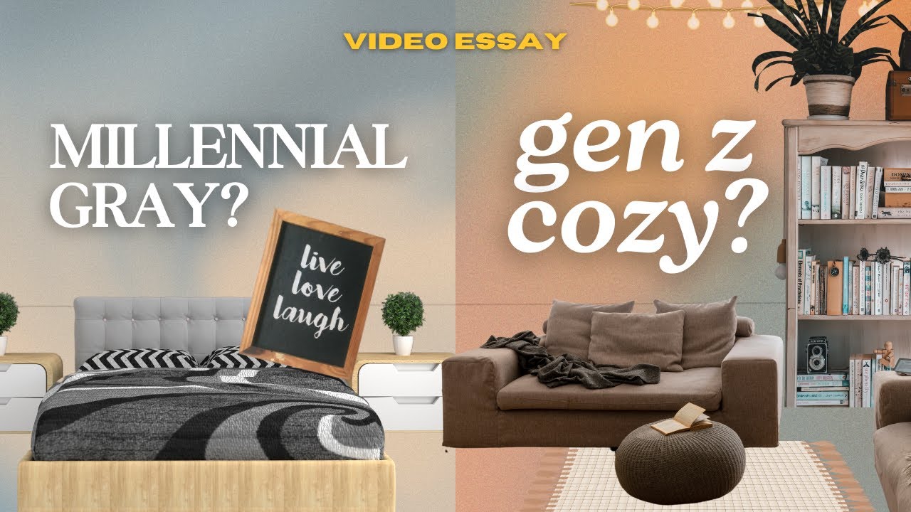 Millennial gray vs. Gen Z cozy