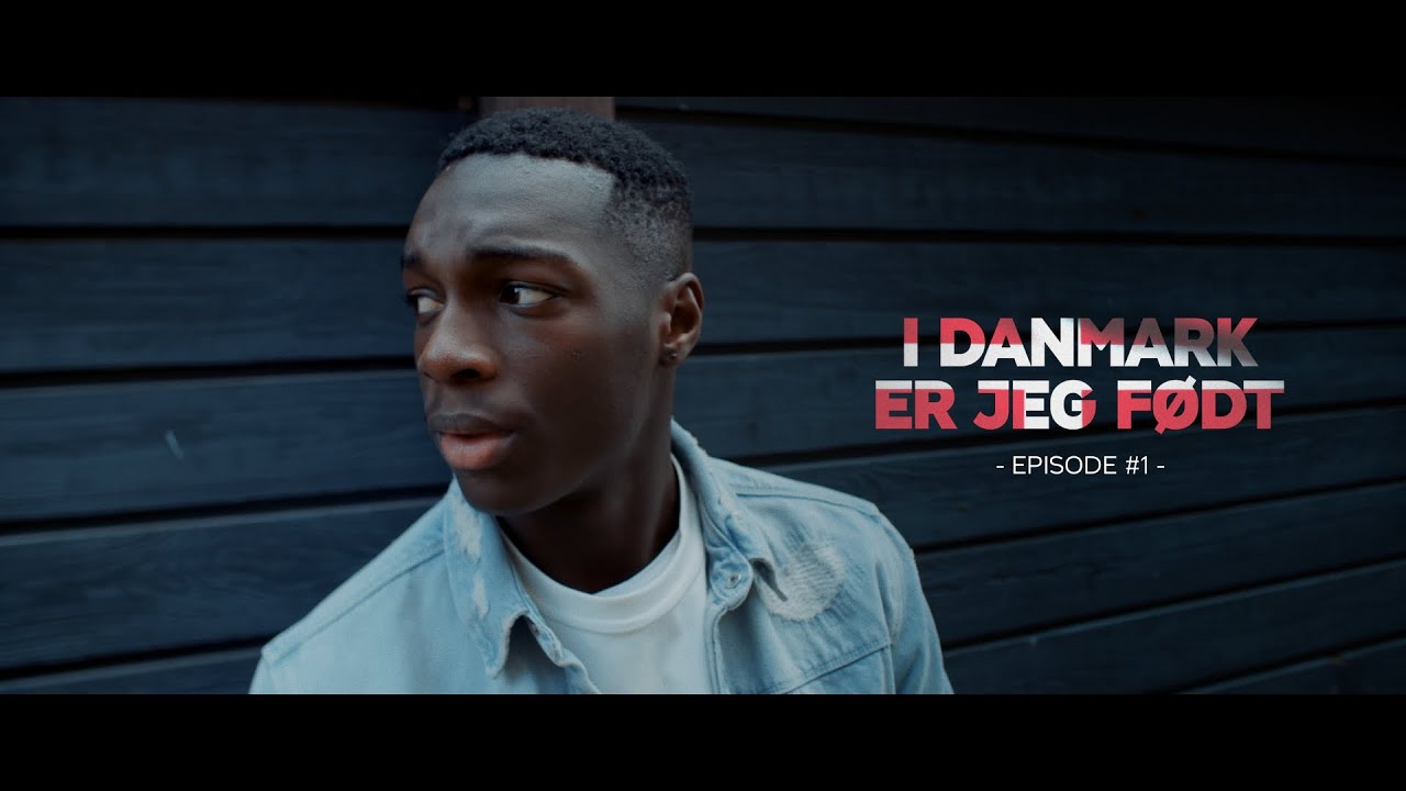 E1: Mohamed Daramy - I Danmark er jeg født