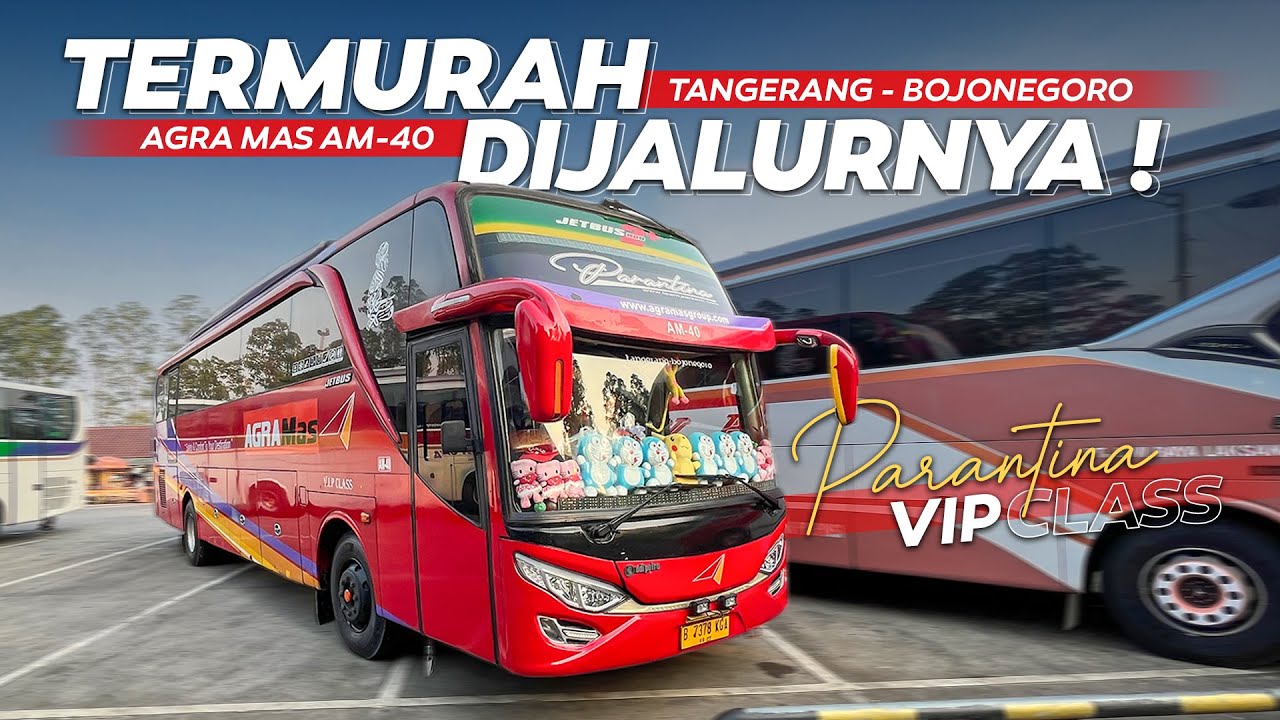 SOLAR JATAH WANI POLAH, TERMURAH DI JALURNYA | Trip naik bus AgraMas VIP Tangerang - Bojonegoro