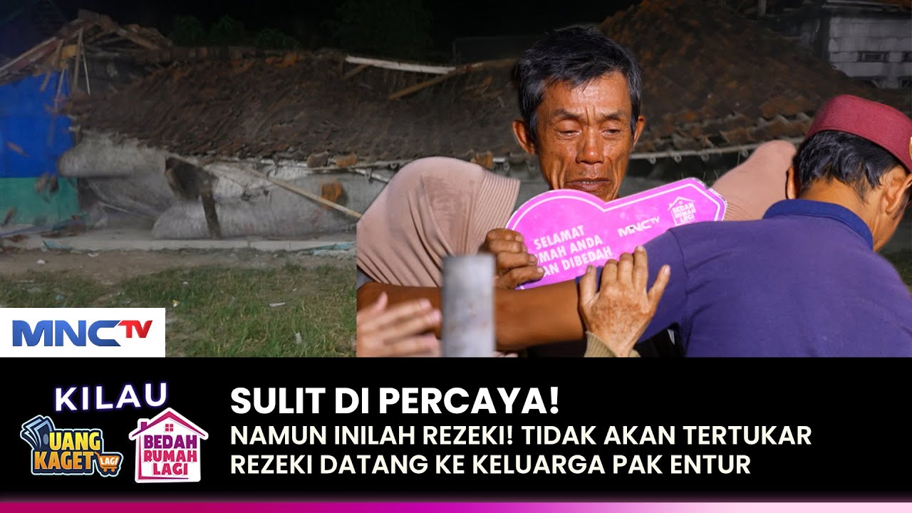 DEA LESTARI BERI KEJUTAN! Rumah Pak Entur Akan Dibedah | KILAU UANG KAGET & BEDAH RUMAH | (2/4)