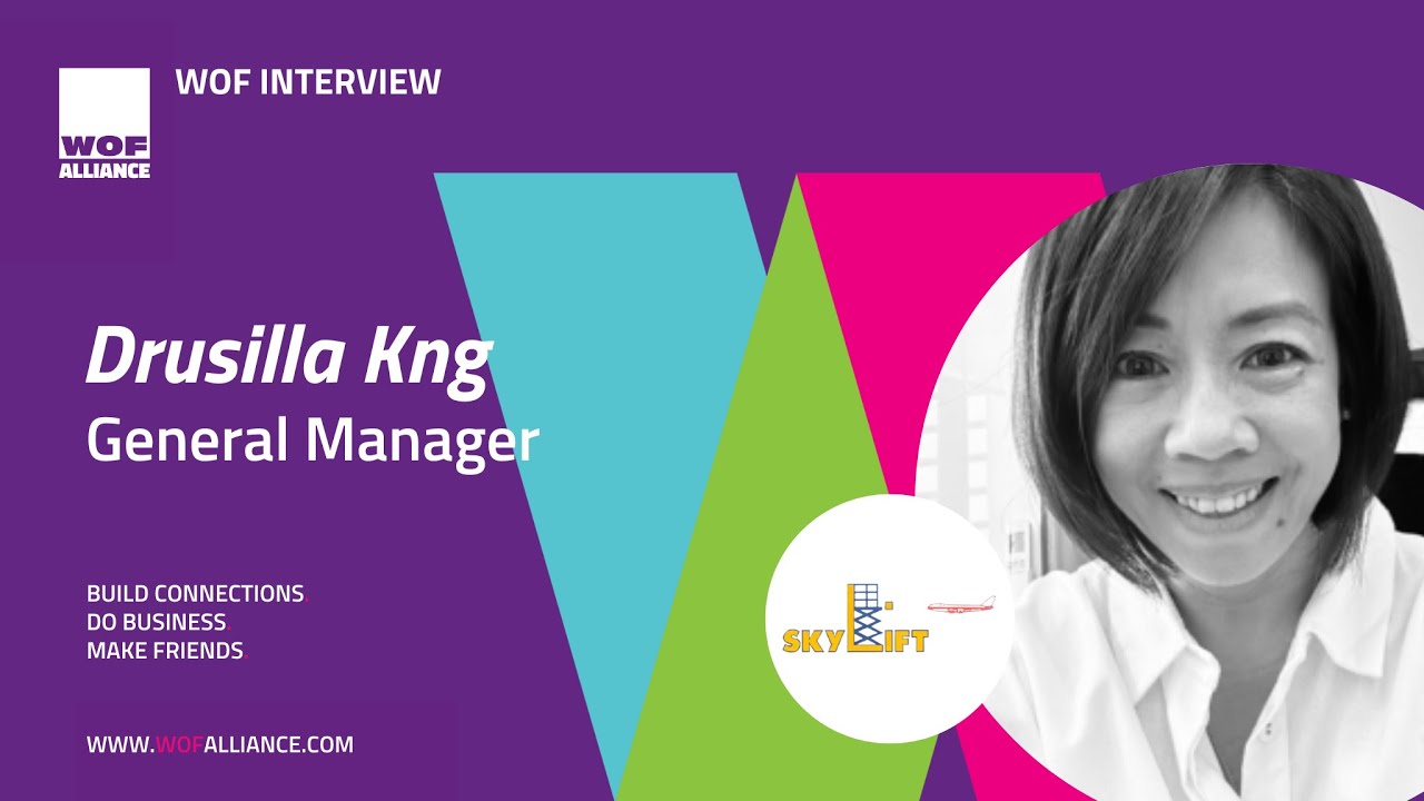 WOF Interview with Drusilla Kng, General Manager at Skylift Consolidator