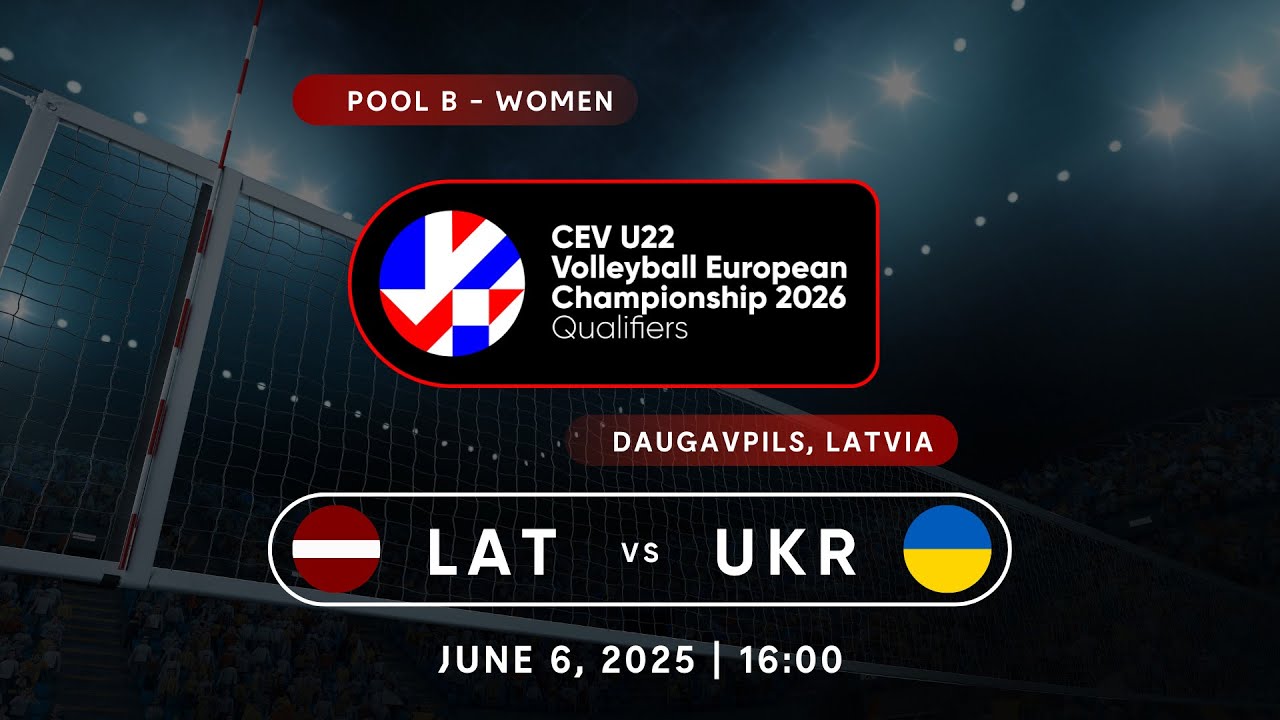 LIVE | Latvia vs Ukraine - CEV U22 Volleyball European Championship Qualifiers 2026