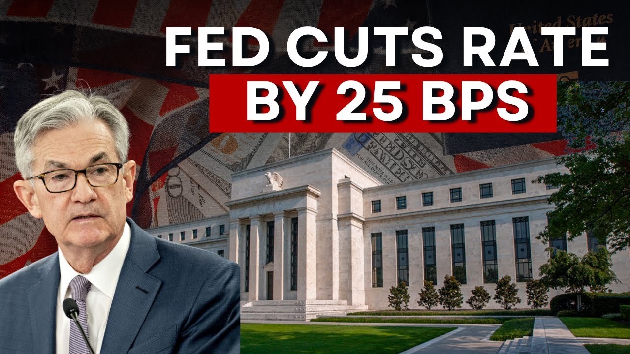 Fed Cuts Rates By 25 Bps | Fed Rate Cut News Today | FOMC Meet Outcome