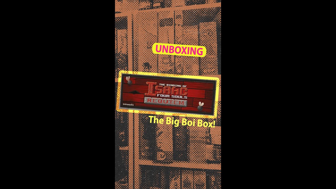 unboxing The Binding of Isaac: Four Souls Requiem Big Boi Box - fast-forward