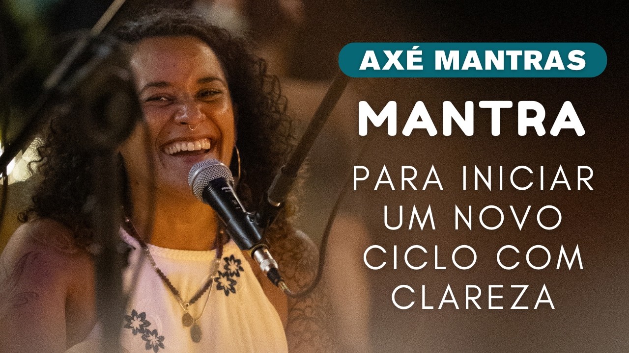 Mantra para iniciar um novo ciclo com clareza | Ekadantaya por Axé Mantras