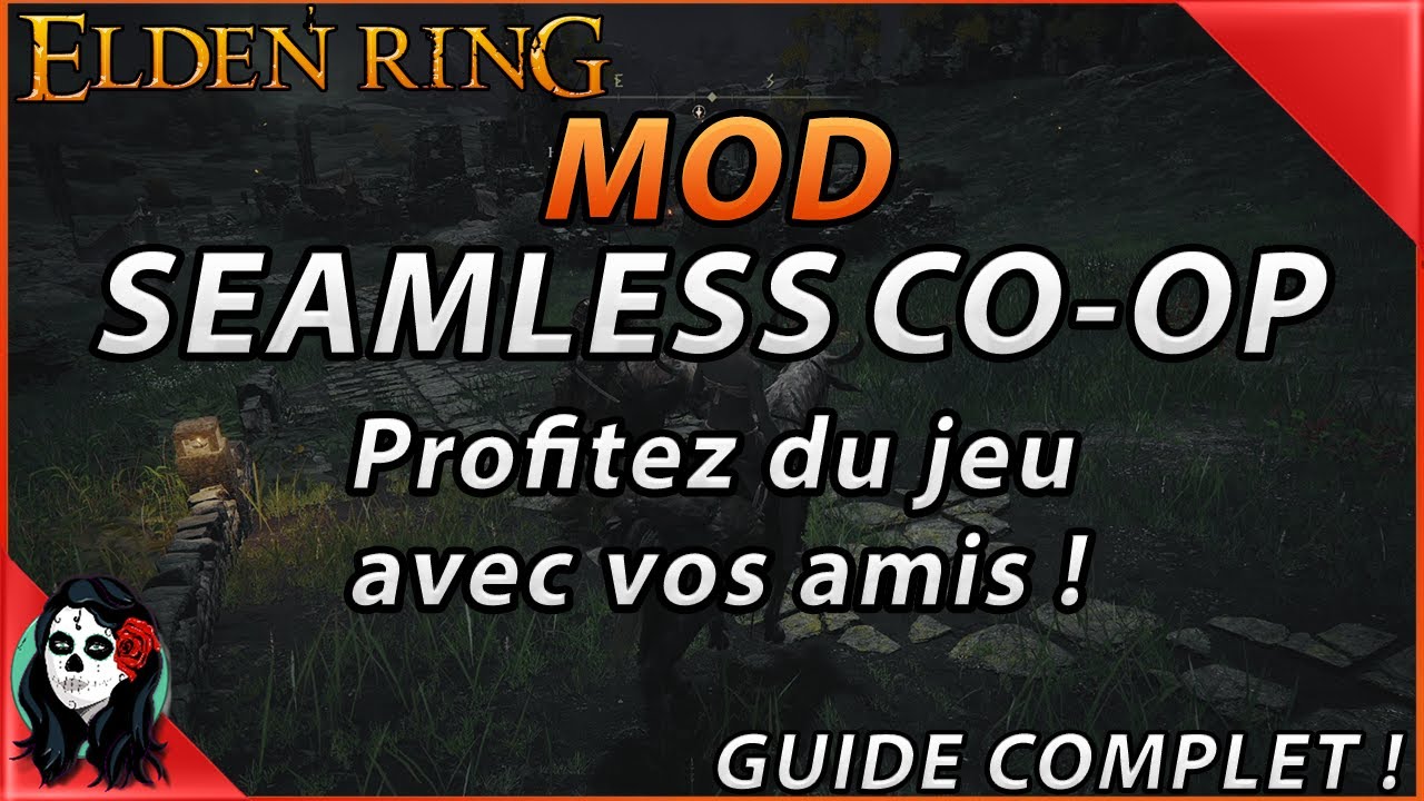Elden Ring - Seamless co-op mod FR : Pr&eacute;sentation et guide d'installation du meilleur mod co-op !