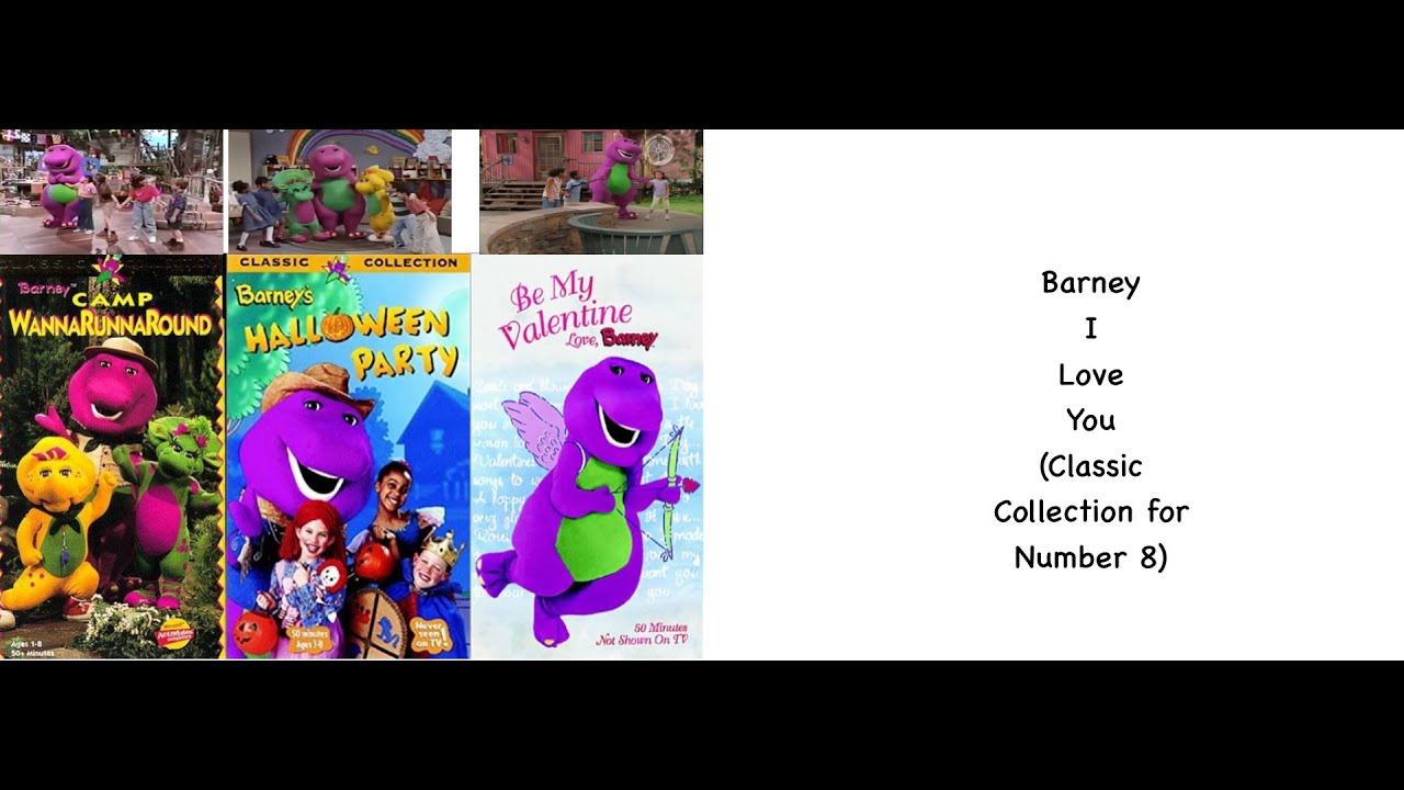 Barney I Love You (Classic Collection for Number 8)