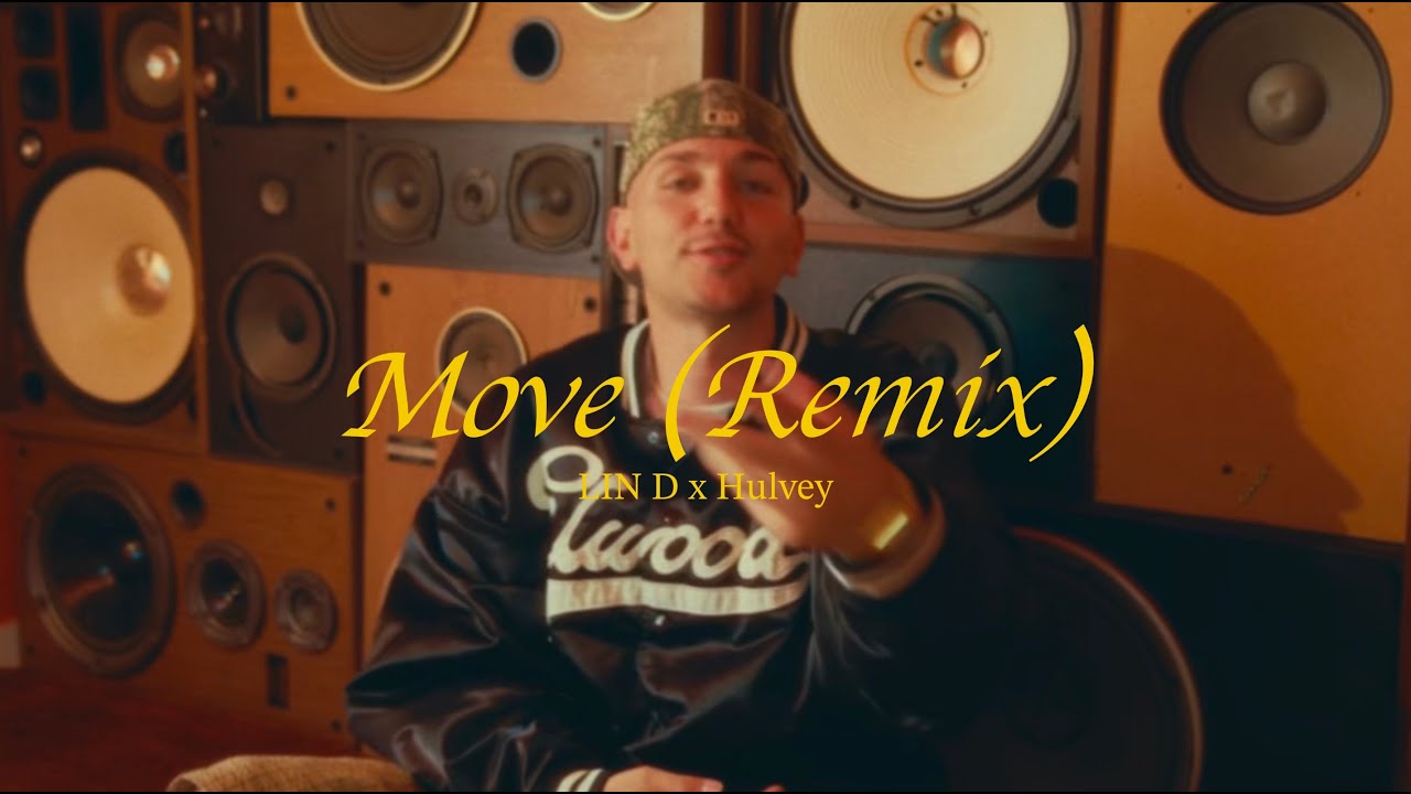 LIN D, Hulvey - Move (Remix) (Official Lyric Video)