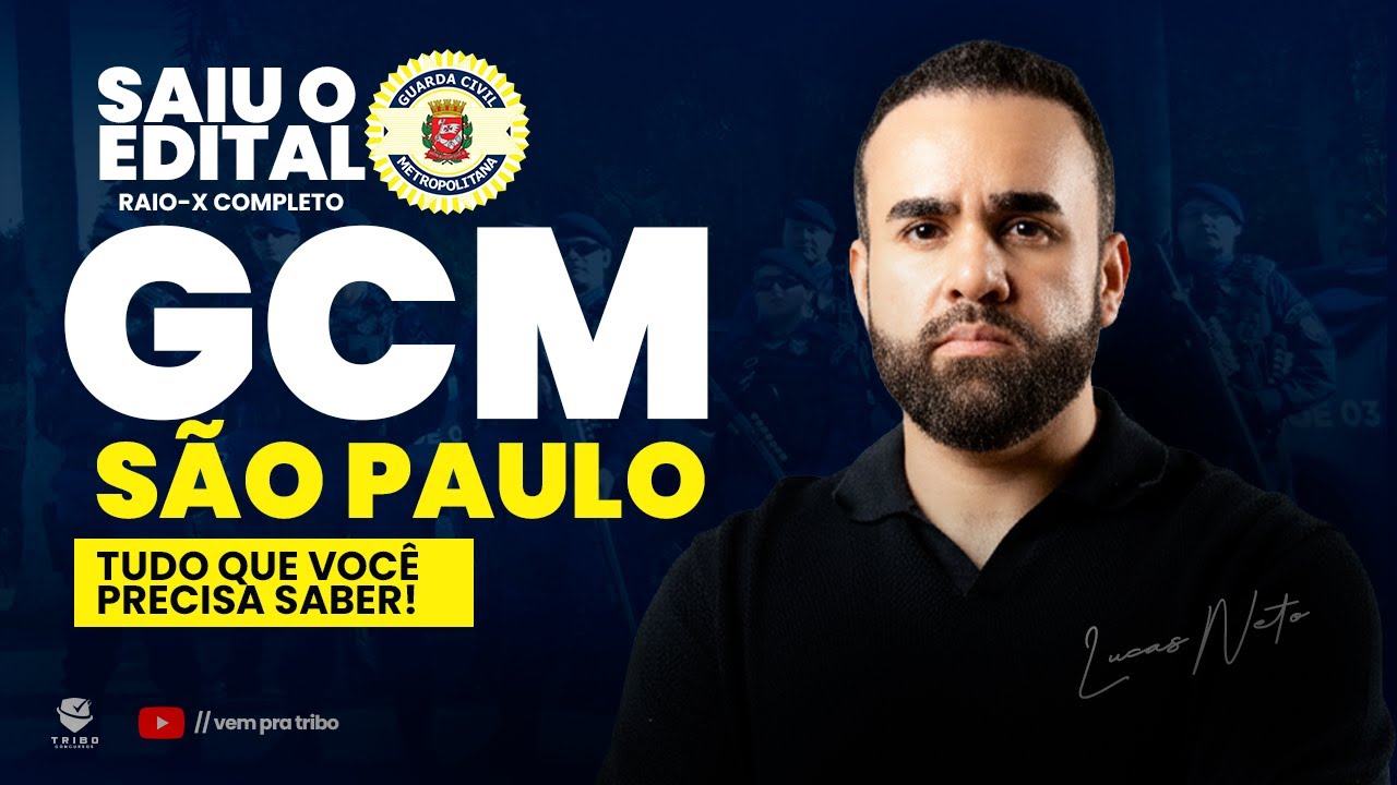 SAIU O EDITAL GCM SÃO PAULO 🚨 | RAIO-X COMPLETO – TUDO O QUE VOCÊ PRECISA SABER.