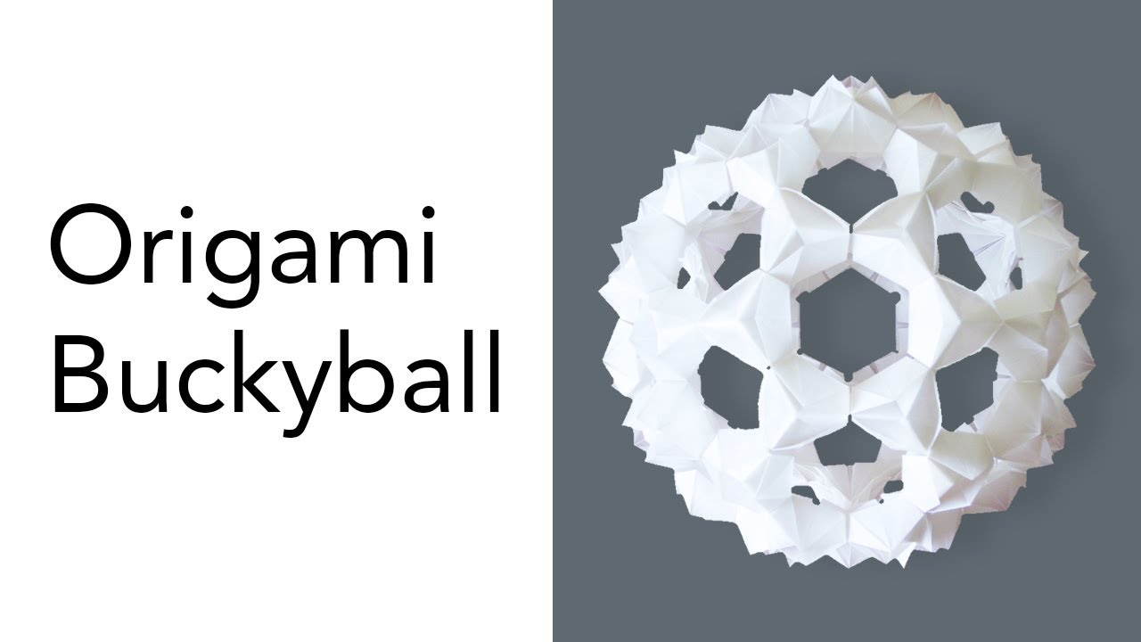 Tutorial for Origami Bucky Ball