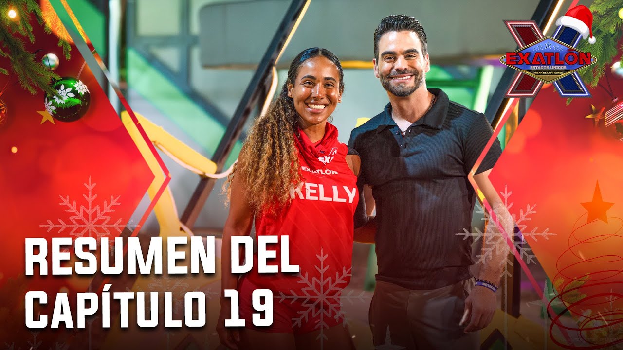 Resumen Del Cap&iacute;tulo 19 I Exatl&oacute;n EEUU #10 Arena de Campeones
