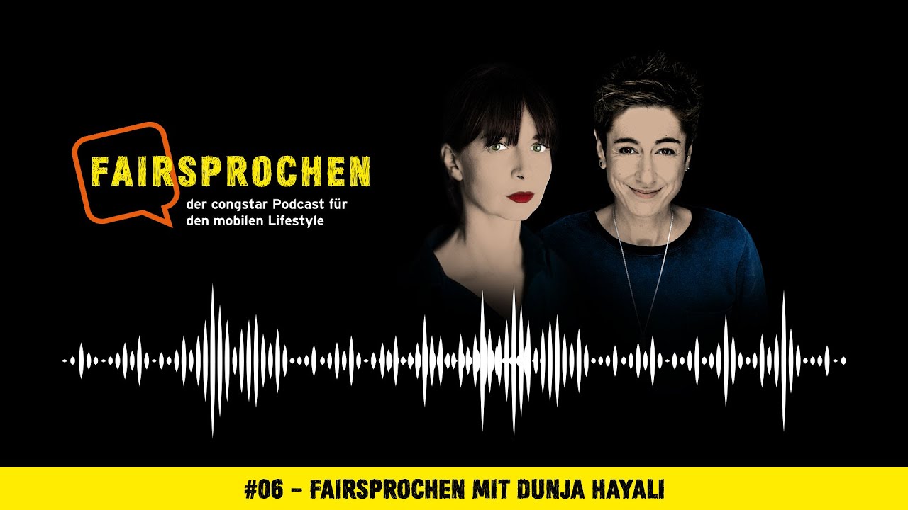 congstar Podcast #06 – FAIRsprochen mit Dunja Hayali