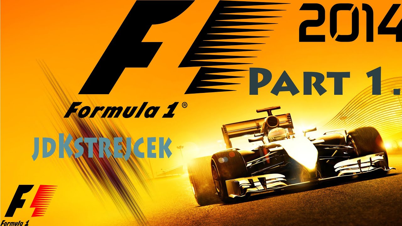 F1 2014 CZ/SK MELBOURNE/AUSTRALIA česk&yacute; let's play (walkthrough)z&aacute;vod 1.