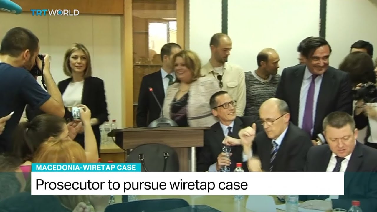 Prosecutor to purse wiretap case in Macedonia