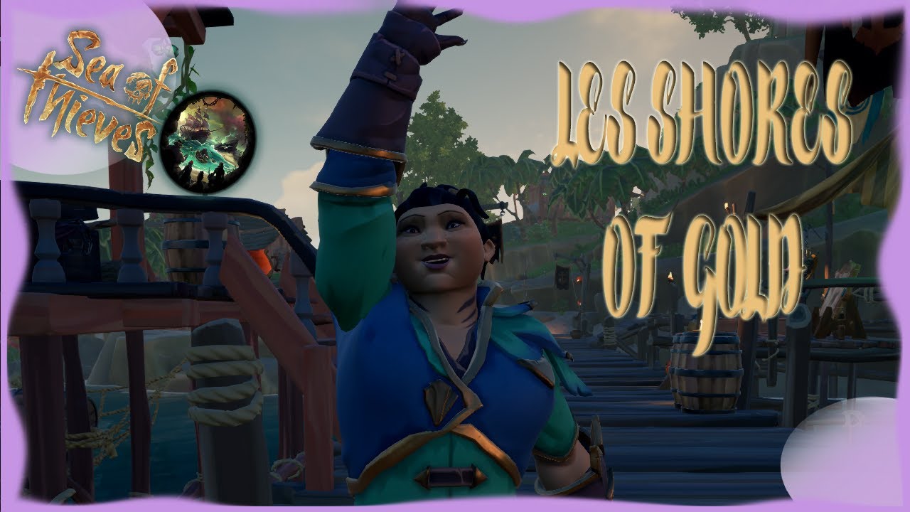 Sea of Thieves - La quête du shroudbreaker !