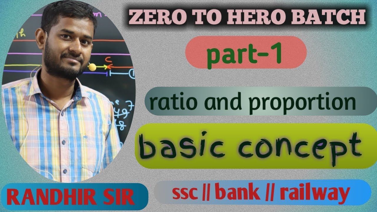 RATIO AND PROPORTION BY RANDHIR SIR || PART - 1 || PARIVARTAN MATHEMATICS