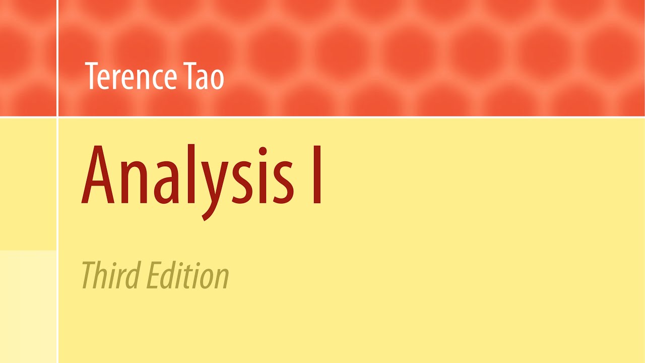 陶哲轩实分析讨论班12 实数的序结构 | Terence Tao's Analysis Seminar 12: Ordering the Reals