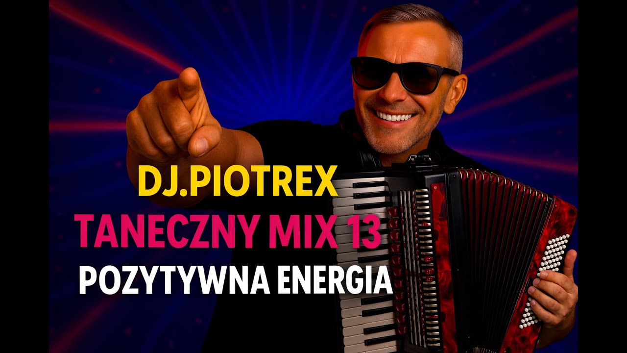 Dj.Piotrex   Taneczny Mix 13   2025