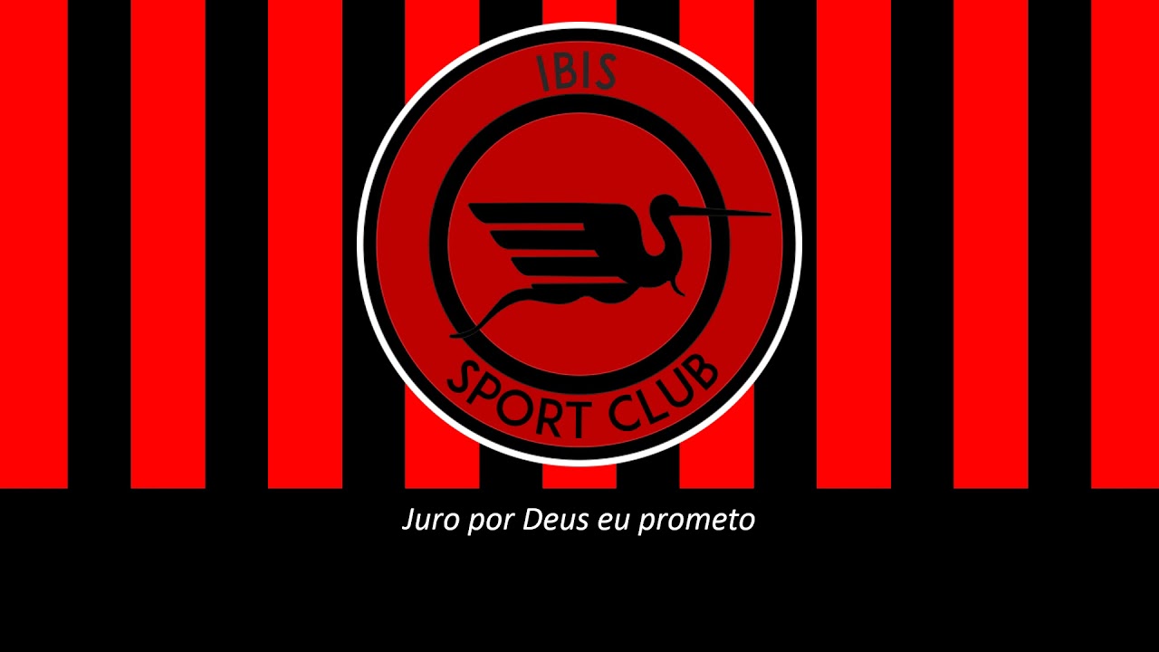Hino do Íbis (Legendado)