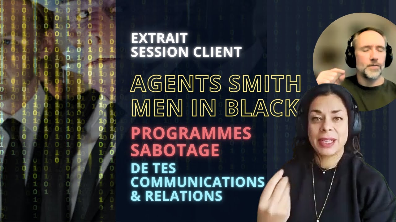 015- Sabotage relations - Consentement déguisé - Recouvrement de Essence Source #hypnoseregressive