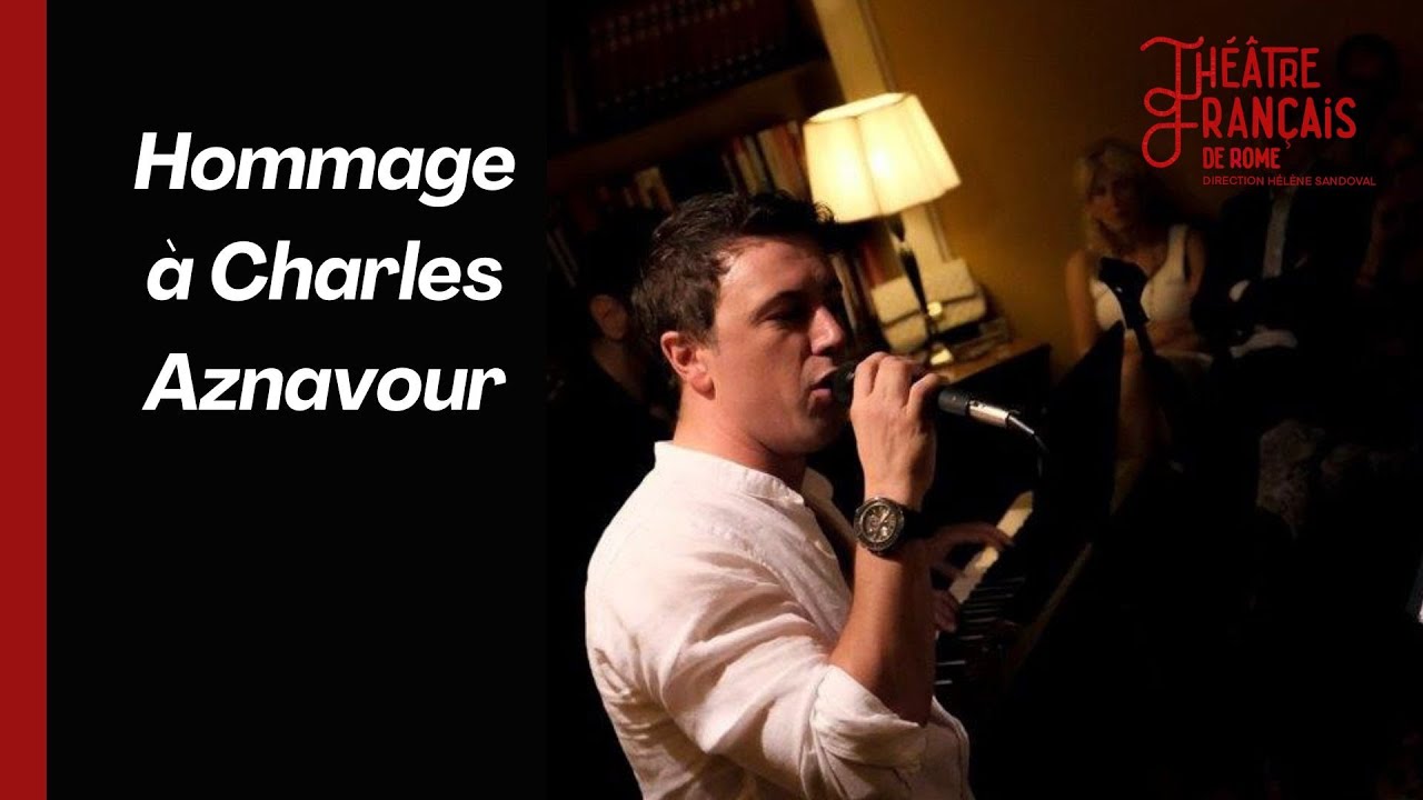 Hommage à Charles Aznavour