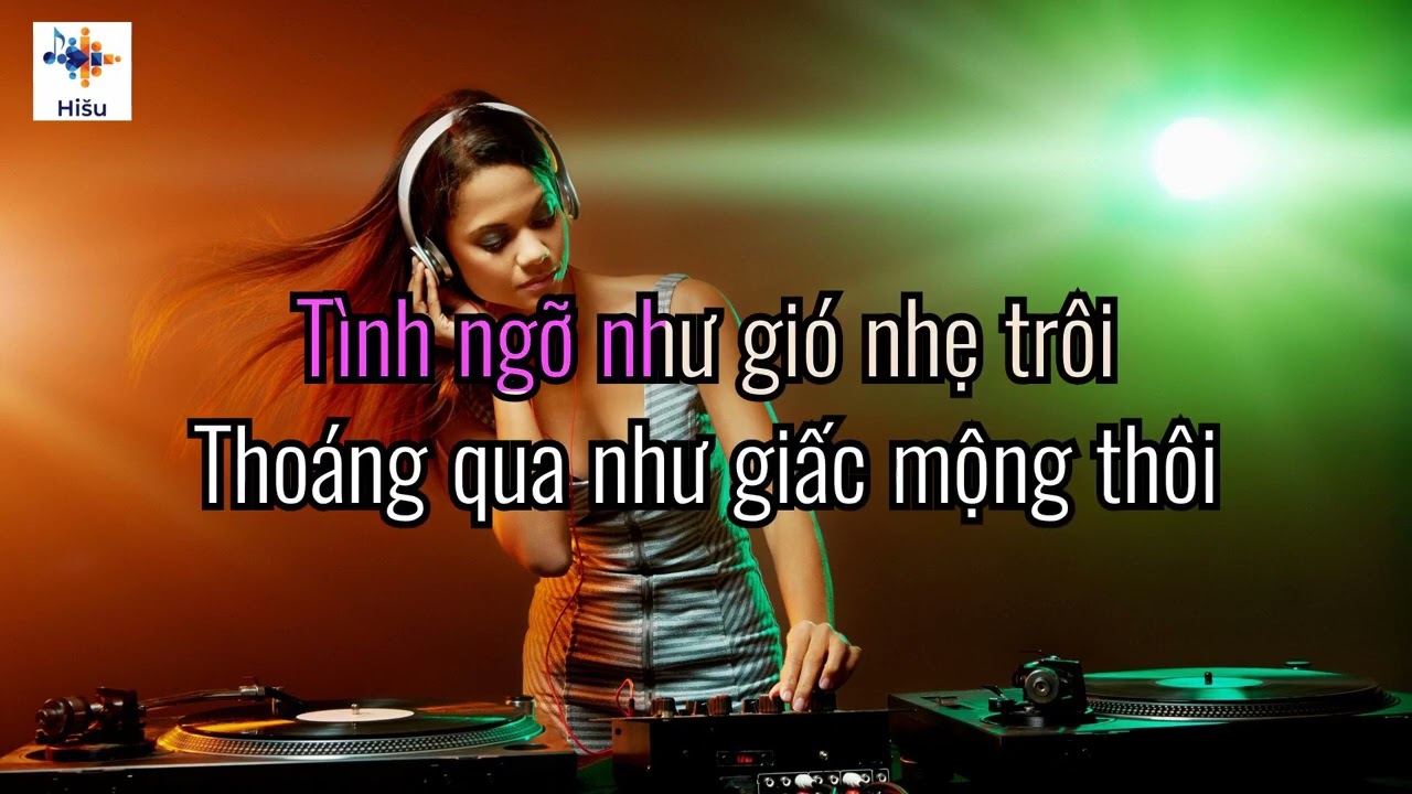 CHỢT NHƯ NĂM 18   REMIX    Quốc Dũng  & KARAOKE