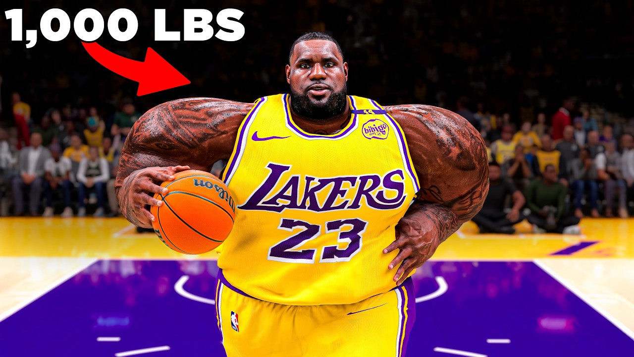 I Made LeBron 1000 Pounds
