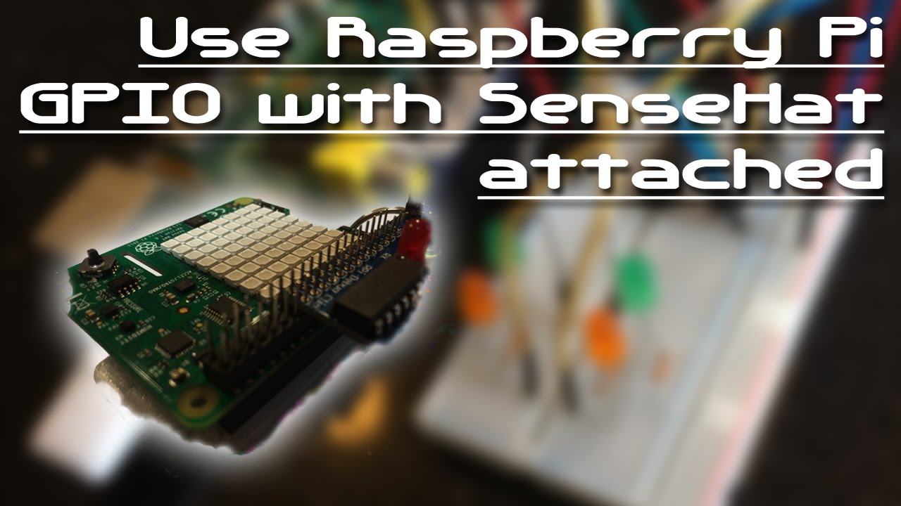 Use Raspberry Pi GPIO pins with SenseHat attached