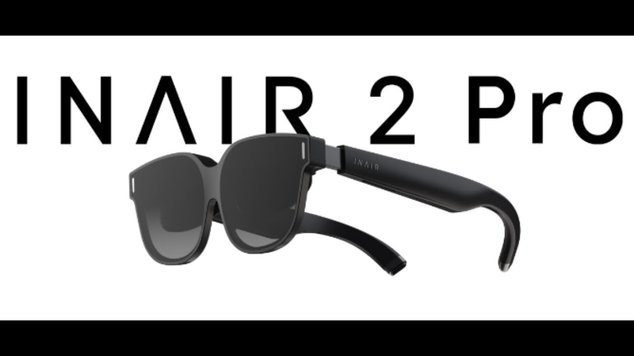 REVIEW: INAIR 2 Pro AR Smart Glasses - Virtual Multi-Screen & Ultra-Wide OLED Portable Monitor?