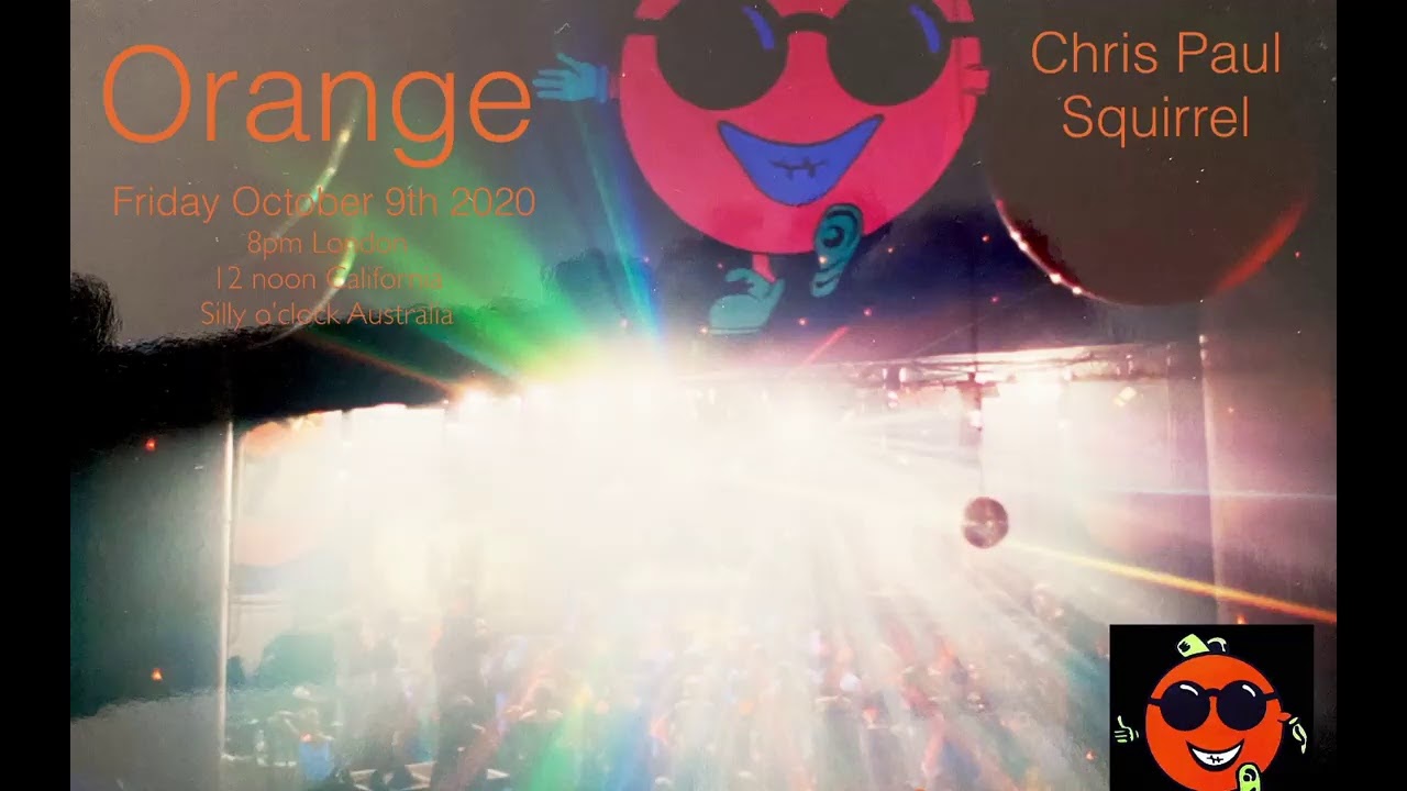 Orange @ Camden Palace - Chris Paul - Squirrel