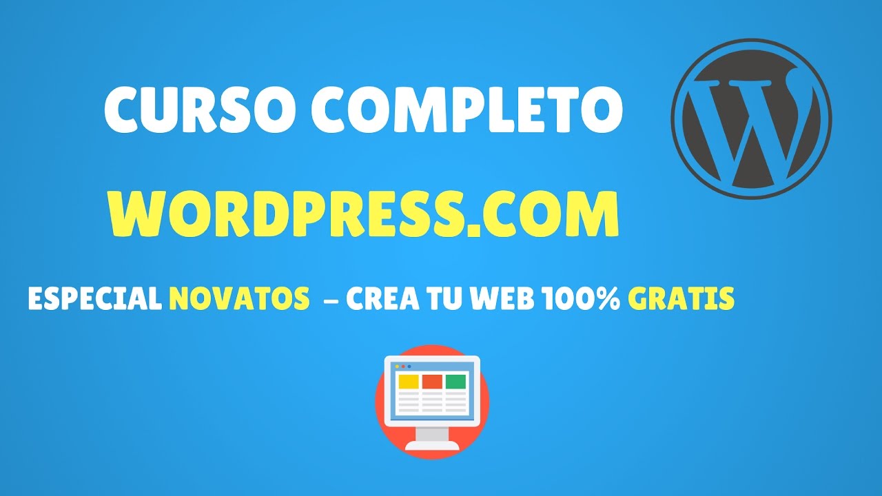 Curso de Wordpress.Com 2022 GRATIS