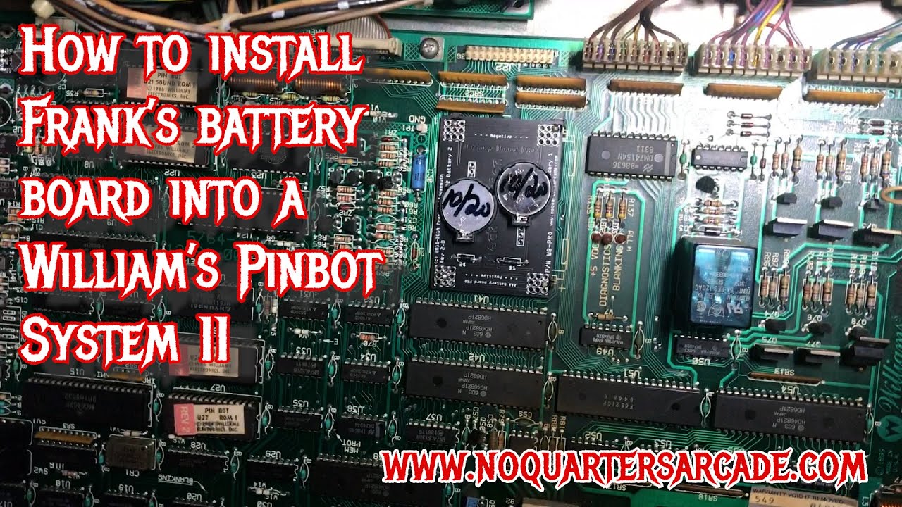 How to INSTALL Frank’s Battery Board on a Williams Pinbot system 11 pinball machine