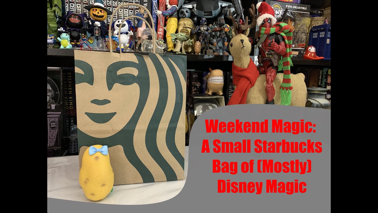 Weekend Magic: A Small Starbucks Bag of (Mostly) Disney Magic