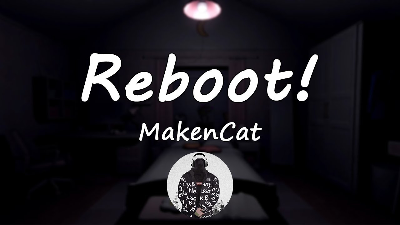 Reboot! | MiSide