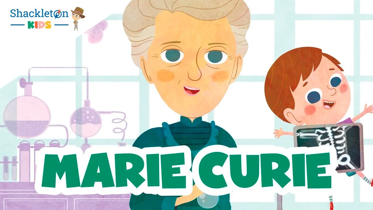 Marie Curie | Biografía en cuento para niños | Shackleton Kids