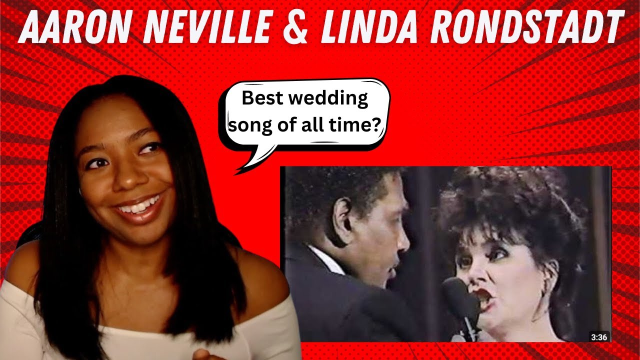 First Time Reaction to Aaron Neville & Linda Ronstadt  - I Don't Know Much