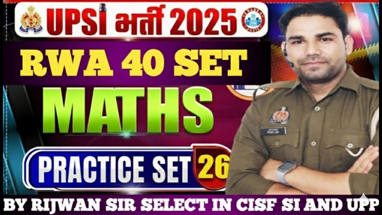 RWA UPSI BOOSTER PRACTICE SET -26FULL SOLUTION BY RIJWAN SIR SELECTED