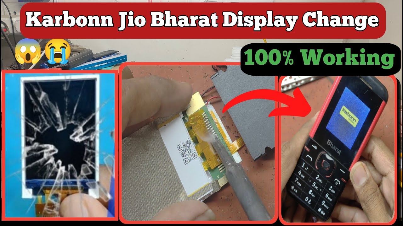 Jio Bharat Karbonn Display Change | Karbonn Jio Bharat Display Problem