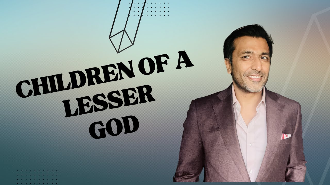 Children of a lesser god