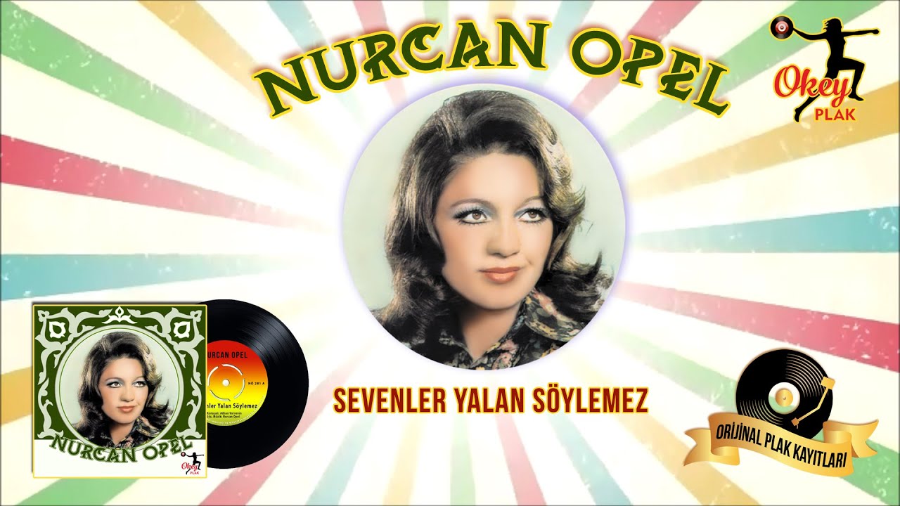 Nurcan Opel - Sevenler Yalan Söylemez