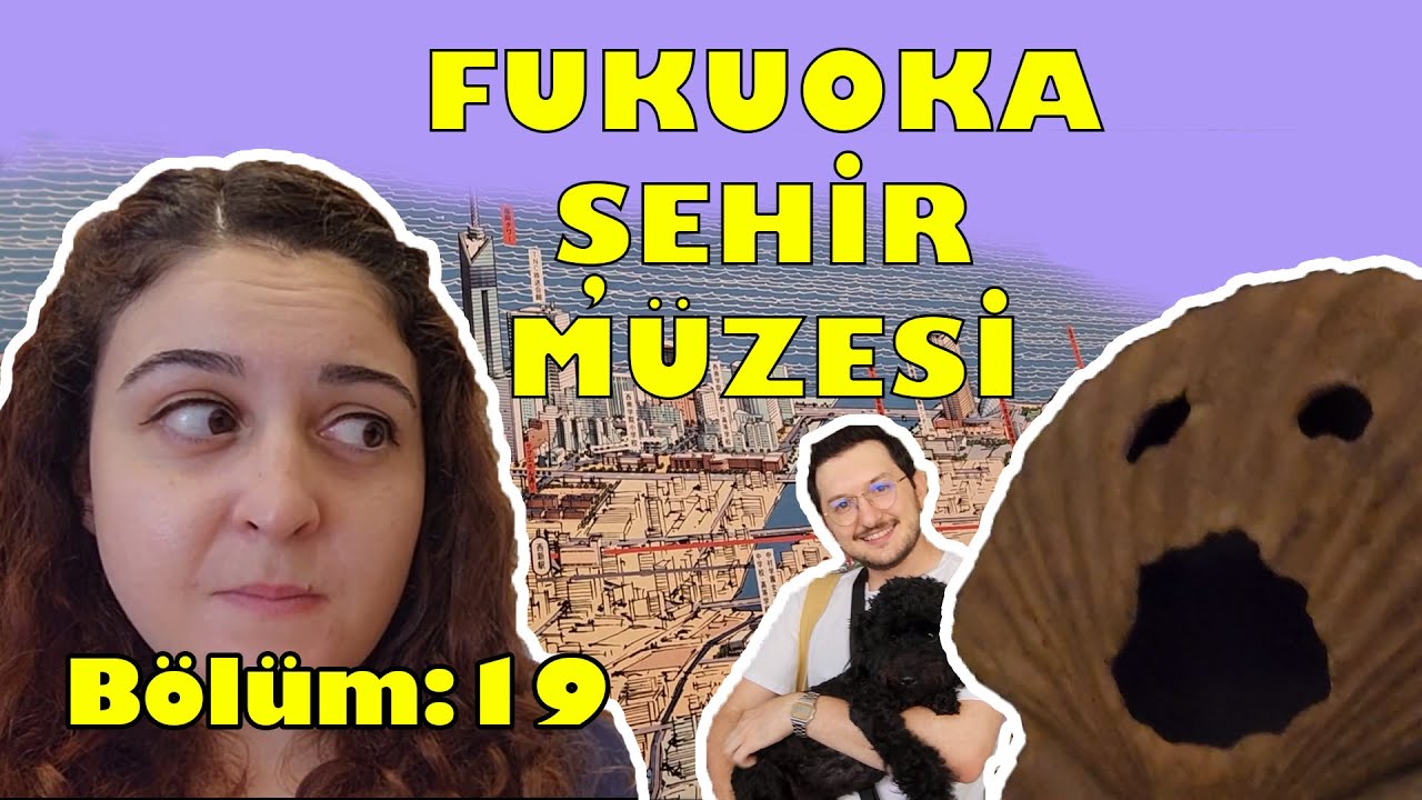 Japonya’da Bir Hafta – Bölüm 19 | Fukuoka Şehir Müzesi, Yerel Sokak & MOS Burger