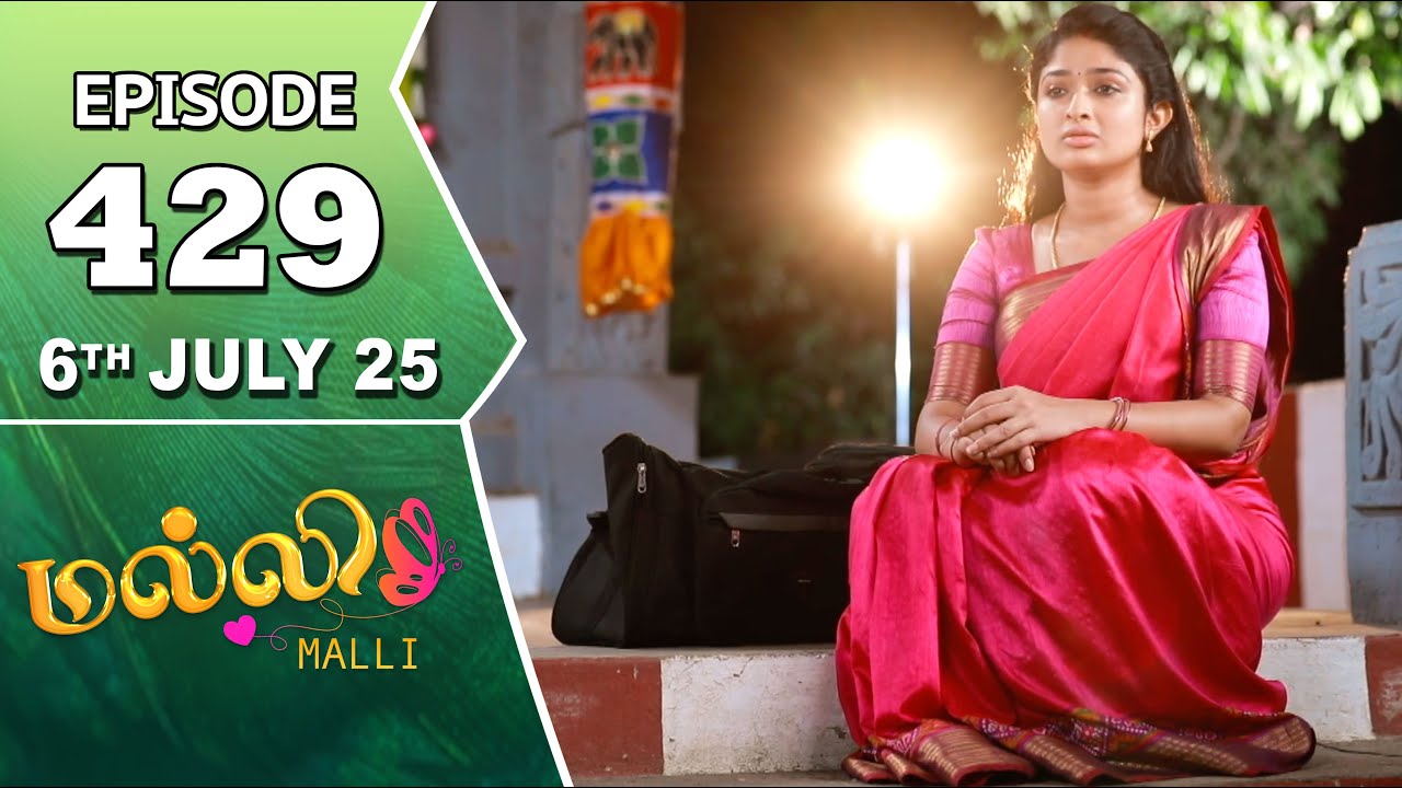 Malli Serial | Episode 429 | 6th July 2025 | Nikitha | Vijay | Saregama Dice TV Shows Tamil