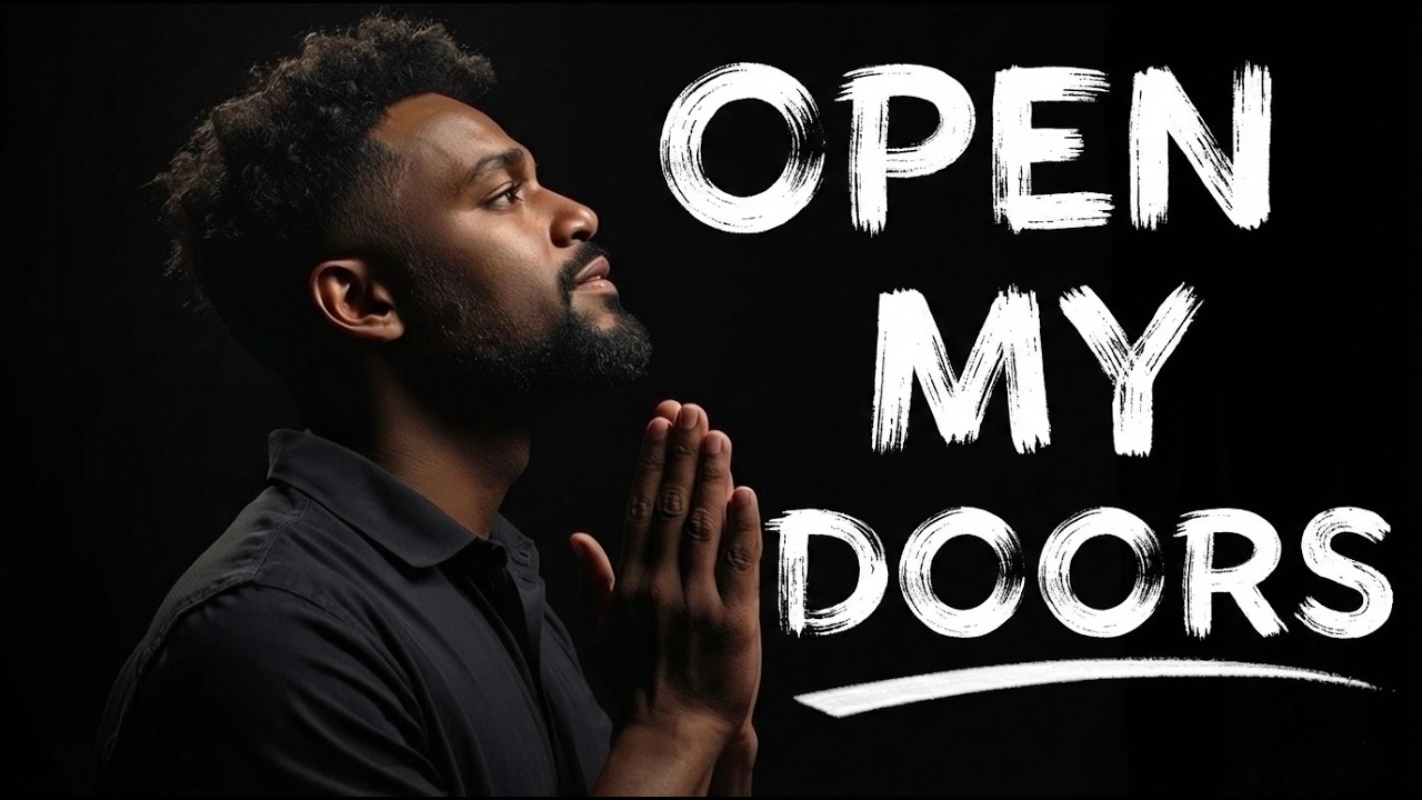 Morning Prayer for Divine Favor: Open Doors No Man Can Shut