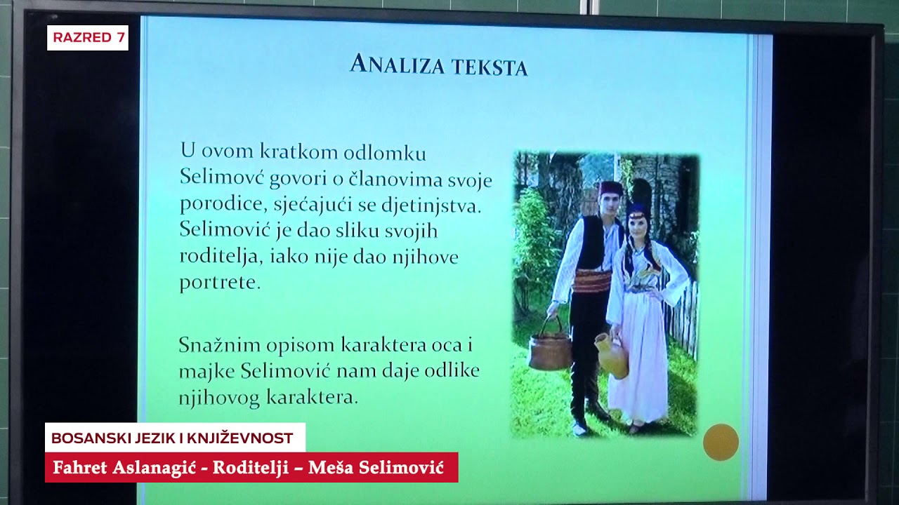 B7717   Bosanski Jezik i knjizevnost   Roditelji – Meša Selimović   Fahret Aslanagić
