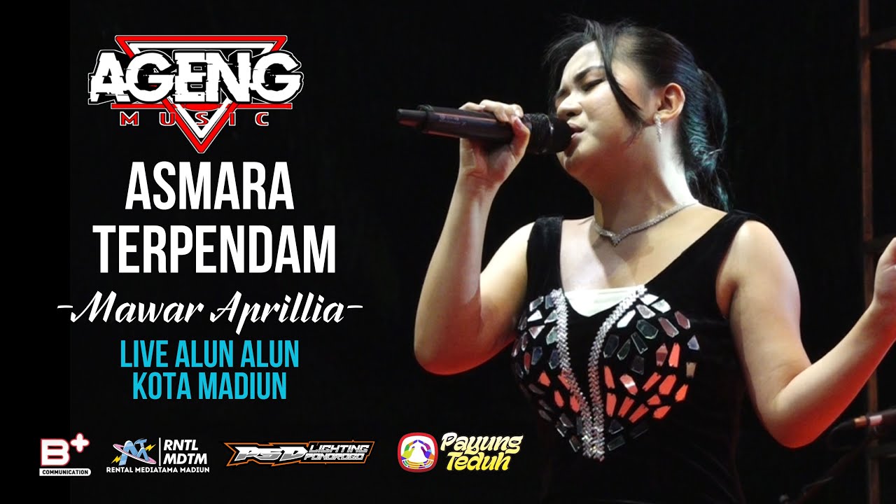 AGENG MUSIC LIVE ALUN2 MADIUN || ASMARA TERPENDAM - MAWAR APRILLIA