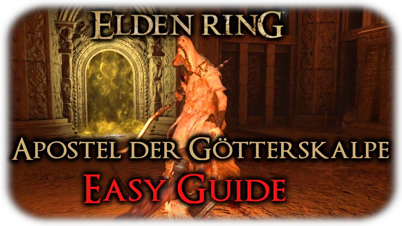 Apostel der Götterskalpe | Easy Taktik für Nahkämpfer 🗡 ELDEN RING 🗡 Boss Guide