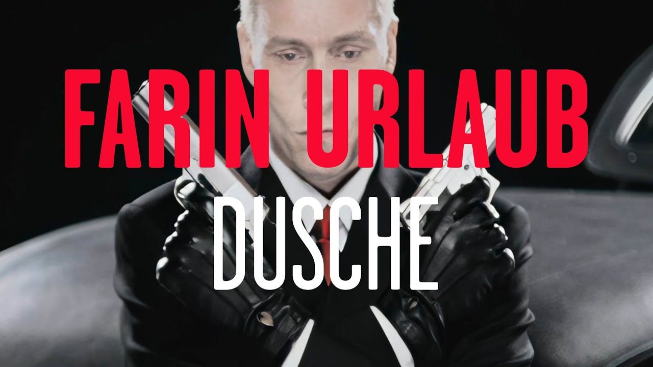 Farin Urlaub - Dusche (Offizielles Video)